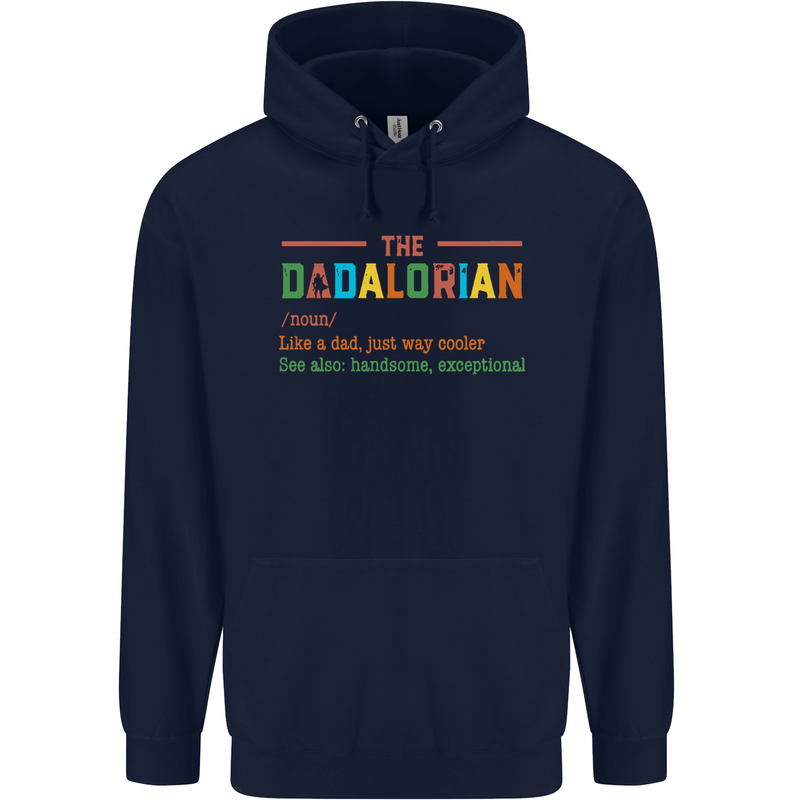 Dadalorian Funny Fathers Day Dad Daddy Mens 80% Cotton Hoodie Navy Blue