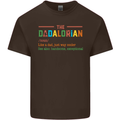 Dadalorian Funny Fathers Day Dad Daddy Mens Cotton T-Shirt Tee Top Dark Chocolate