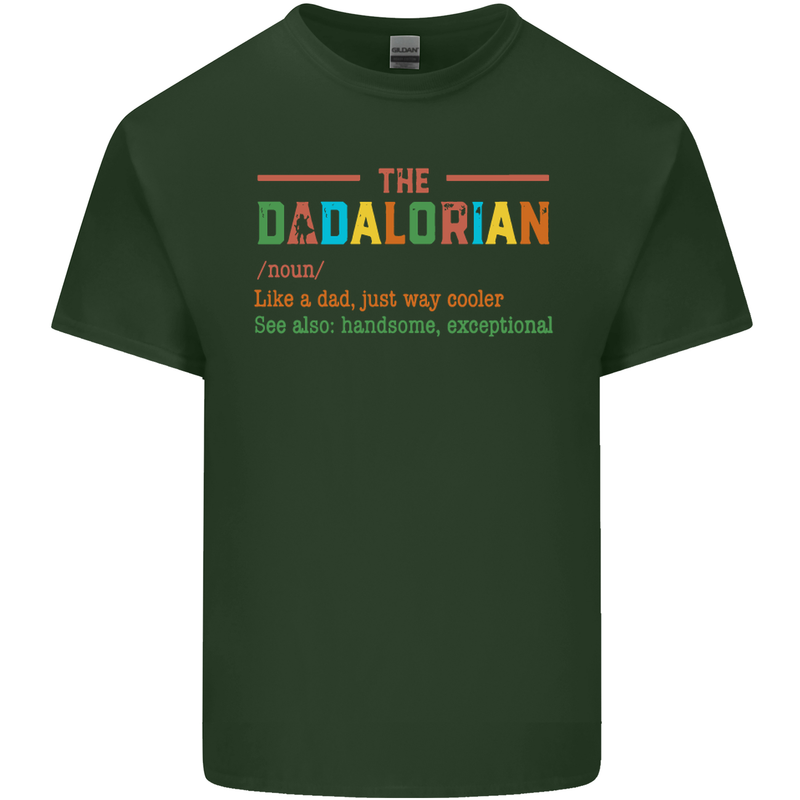 Dadalorian Funny Fathers Day Dad Daddy Mens Cotton T-Shirt Tee Top Forest Green