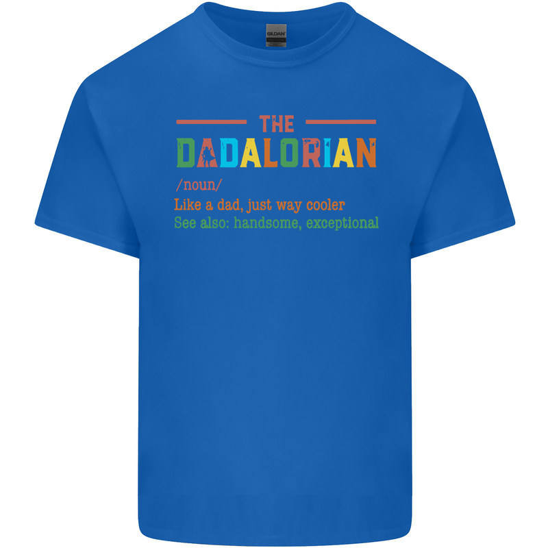 Dadalorian Funny Fathers Day Dad Daddy Mens Cotton T-Shirt Tee Top Royal Blue