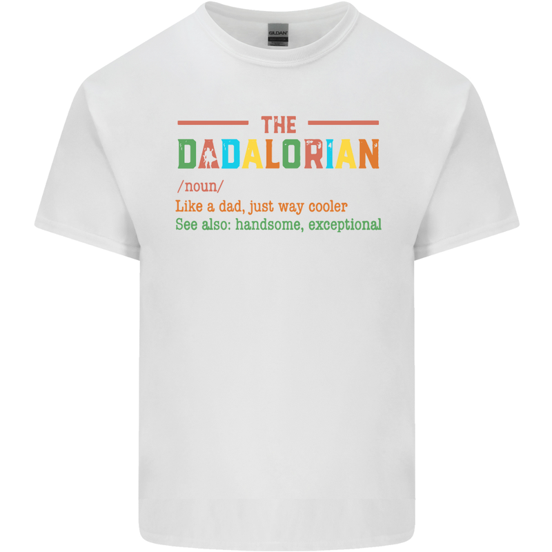 Dadalorian Funny Fathers Day Dad Daddy Mens Cotton T-Shirt Tee Top White