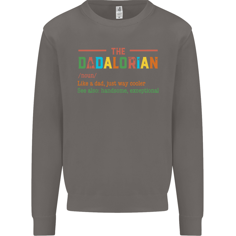Dadalorian Funny Fathers Day Dad Daddy Mens Sweatshirt Jumper Charcoal