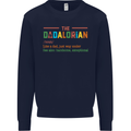 Dadalorian Funny Fathers Day Dad Daddy Mens Sweatshirt Jumper Navy Blue