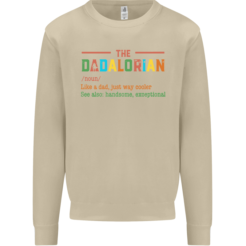 Dadalorian Funny Fathers Day Dad Daddy Mens Sweatshirt Jumper Sand