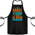 Daddy A Dad Forever Fathers Day Funny Cotton Apron 100% Organic Black