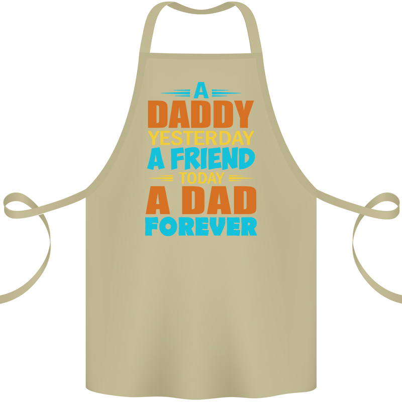Daddy A Dad Forever Fathers Day Funny Cotton Apron 100% Organic Khaki