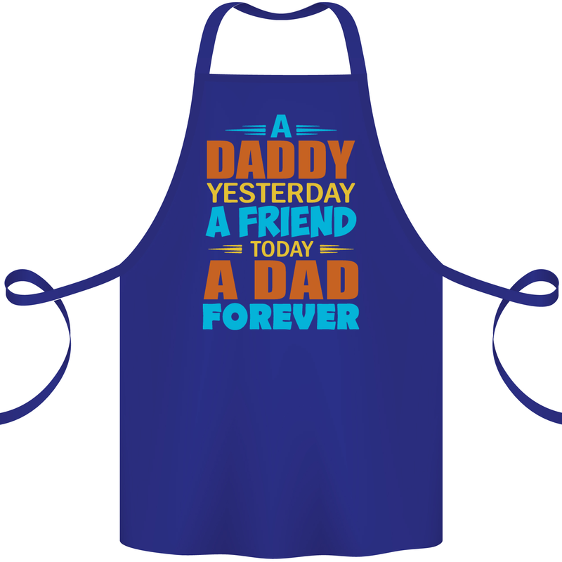 Daddy A Dad Forever Fathers Day Funny Cotton Apron 100% Organic Royal Blue
