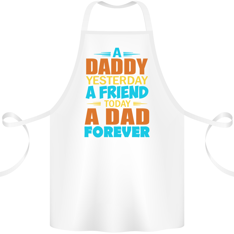 Daddy A Dad Forever Fathers Day Funny Cotton Apron 100% Organic White