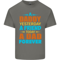 Daddy A Dad Forever Fathers Day Funny Mens Cotton T-Shirt Tee Top Charcoal