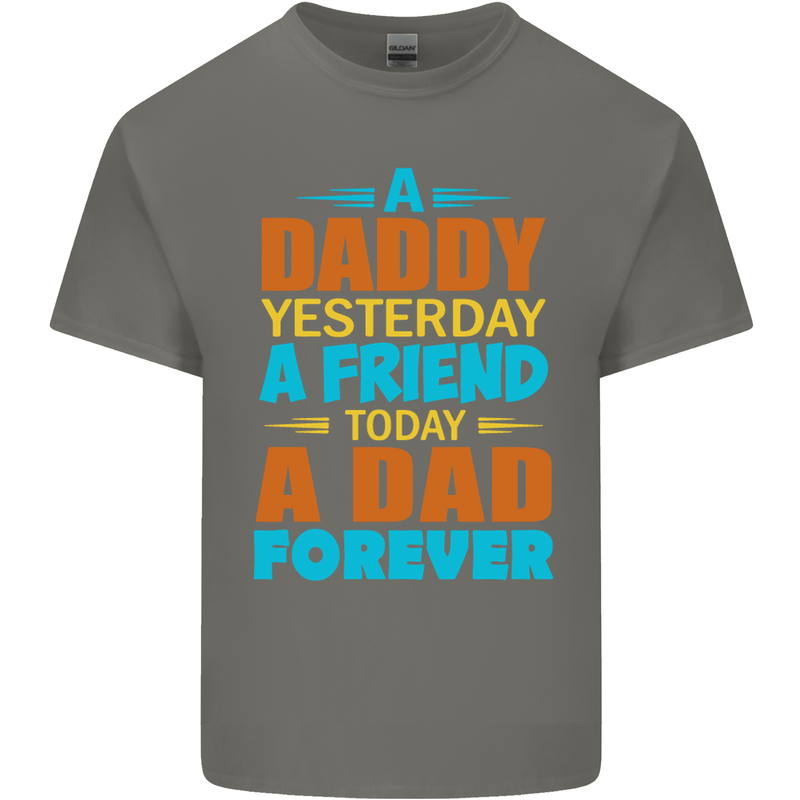 Daddy A Dad Forever Fathers Day Funny Mens Cotton T-Shirt Tee Top Charcoal