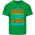 Daddy A Dad Forever Fathers Day Funny Mens Cotton T-Shirt Tee Top Irish Green