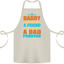 Daddy A Dad Forever Funny Fathers Day Cotton Apron 100% Organic Natural