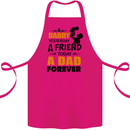 Daddy A Dad Forever Funny Fathers Day Cotton Apron 100% Organic Pink