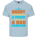 Daddy A Dad Forever Funny Fathers Day Mens Cotton T-Shirt Tee Top Light Blue