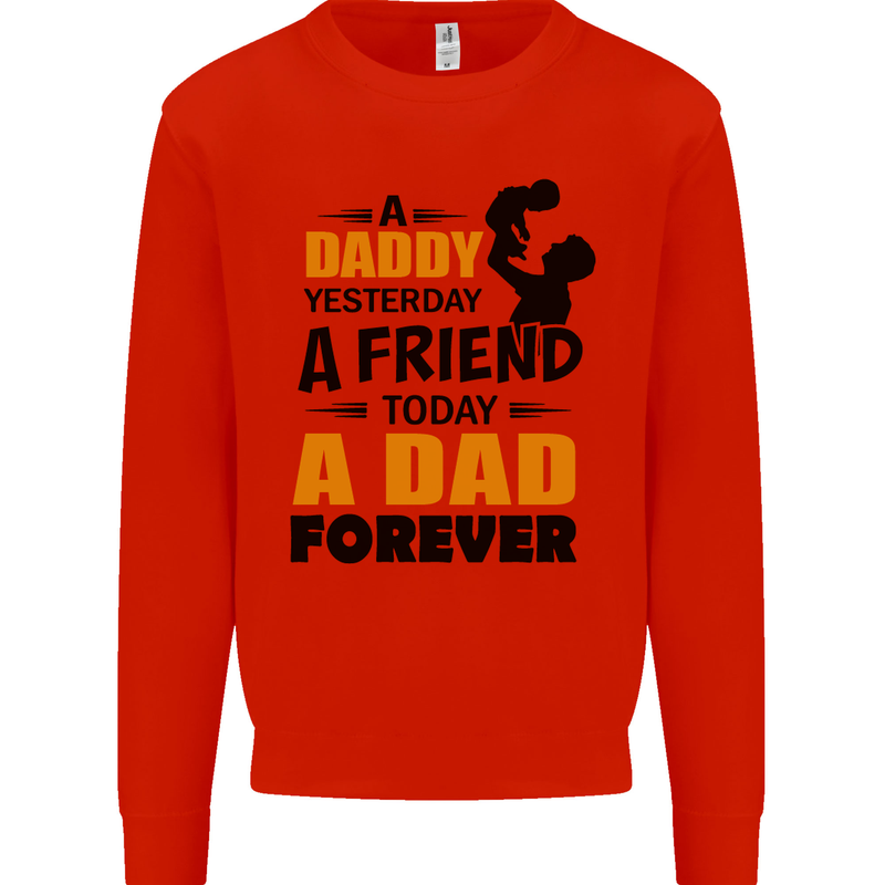 Daddy A Dad Forever Funny Fathers Day Mens Sweatshirt Jumper Bright Red