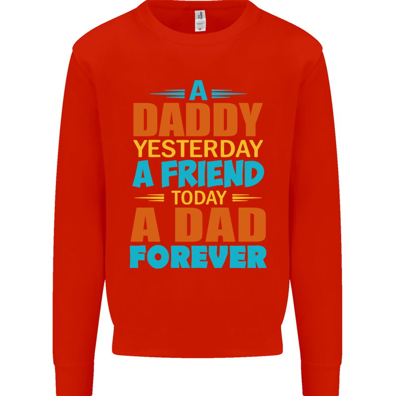 Daddy A Dad Forever Funny Fathers Day Mens Sweatshirt Jumper Bright Red