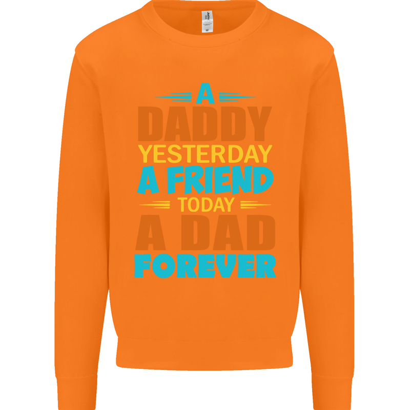 Daddy A Dad Forever Funny Fathers Day Mens Sweatshirt Jumper Orange
