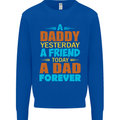 Daddy A Dad Forever Funny Fathers Day Mens Sweatshirt Jumper Royal Blue