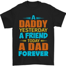 Daddy A Dad Forever Funny Fathers Day Mens T-Shirt Cotton Gildan Black