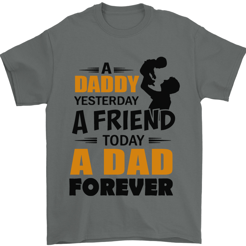 Daddy A Dad Forever Funny Fathers Day Mens T-Shirt Cotton Gildan Charcoal