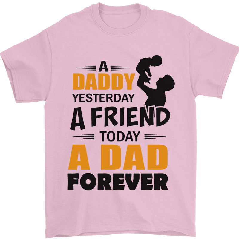 Daddy A Dad Forever Funny Fathers Day Mens T-Shirt Cotton Gildan Light Pink