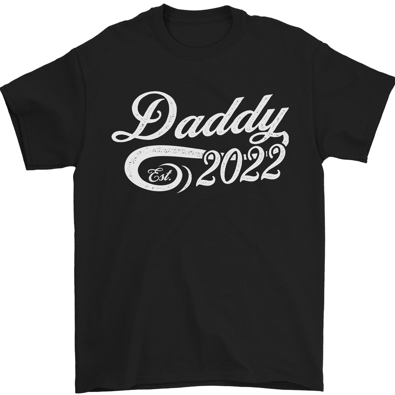 Daddy Est. 2022 Funny Father's Day Mens T-Shirt Cotton Gildan Black