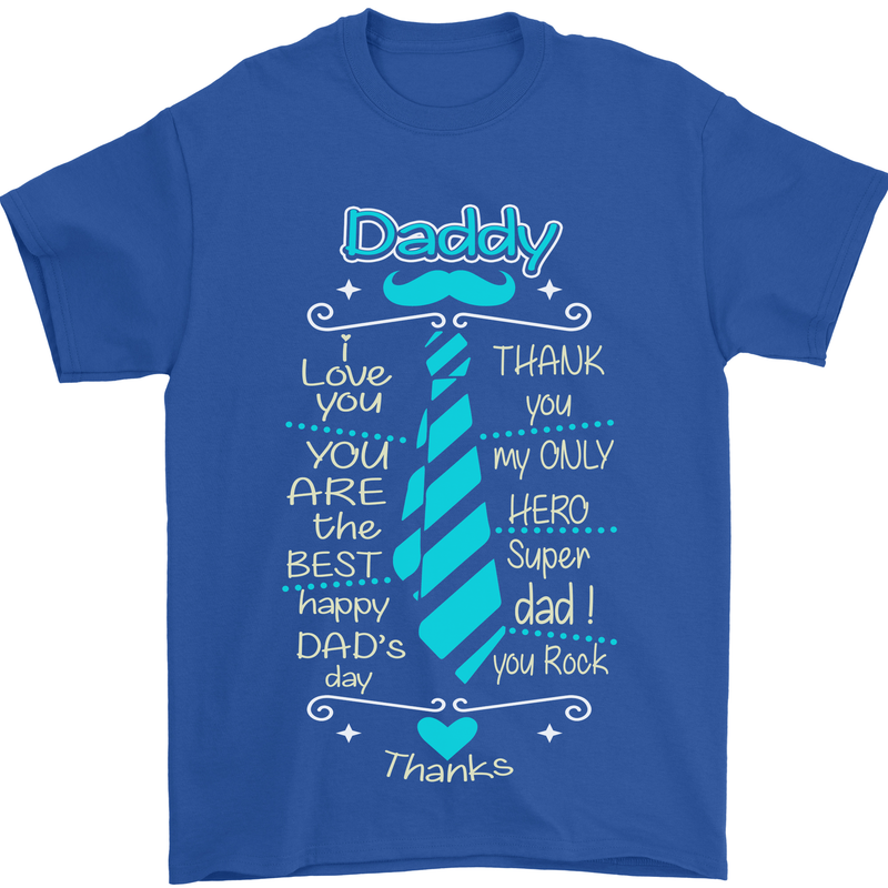 Daddy Fathers Day Tie Funny Dad Mens T-Shirt Cotton Gildan Royal Blue