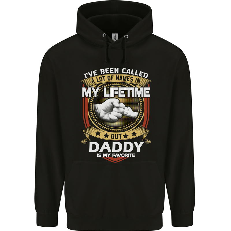 Daddy Is My Favourite Funny Fathers Day Mens 80% Cotton Hoodie Black