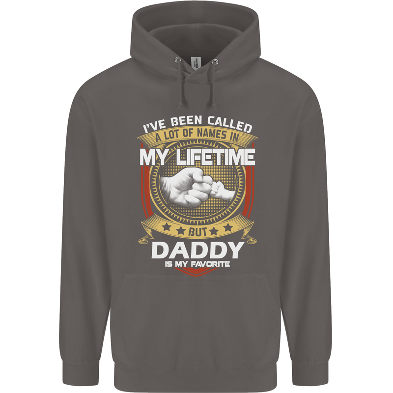Daddy Is My Favourite Funny Fathers Day Mens 80% Cotton Hoodie Charcoal