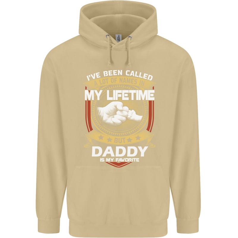 Daddy Is My Favourite Funny Fathers Day Mens 80% Cotton Hoodie Sand