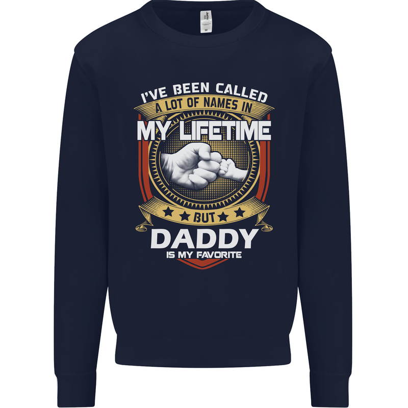 Daddy Is My Favourite Funny Fathers Day Mens Sweatshirt Jumper Navy Blue