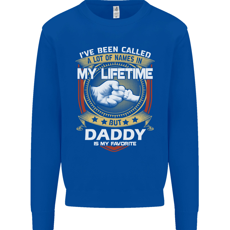 Daddy Is My Favourite Funny Fathers Day Mens Sweatshirt Jumper Royal Blue
