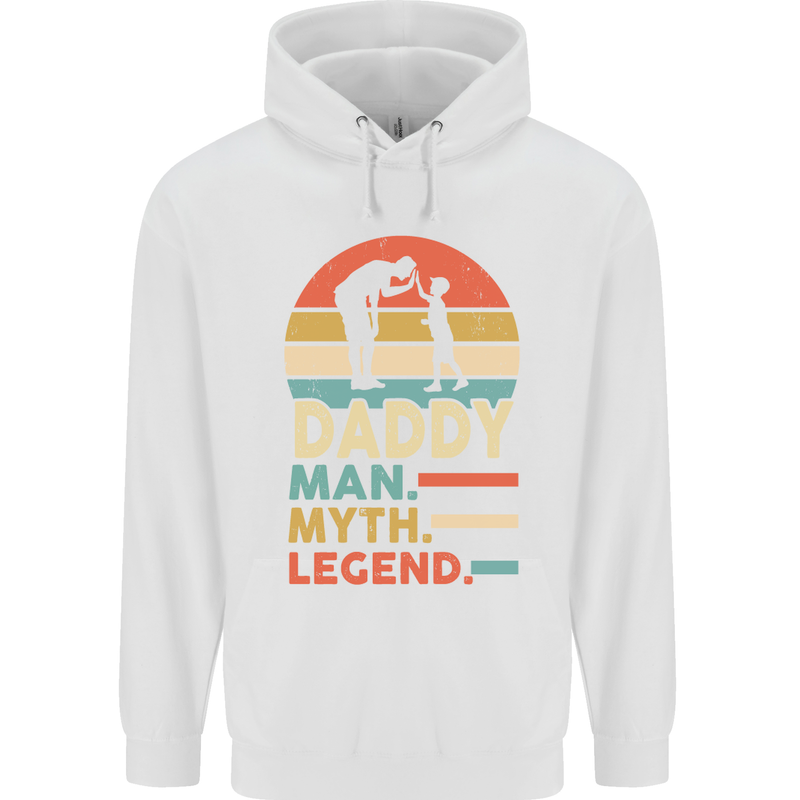 Daddy Man Myth Legend Funny Fathers Day Mens 80% Cotton Hoodie White