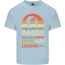 Daddy Man Myth Legend Funny Fathers Day Mens Cotton T-Shirt Tee Top Light Blue