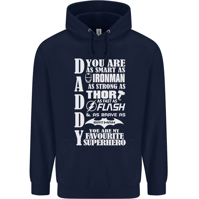 Daddy My Favourite Superhero Father's Day Mens 80% Cotton Hoodie Navy Blue