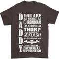 Daddy My Favourite Superhero Father's Day Mens T-Shirt Cotton Gildan Dark Chocolate