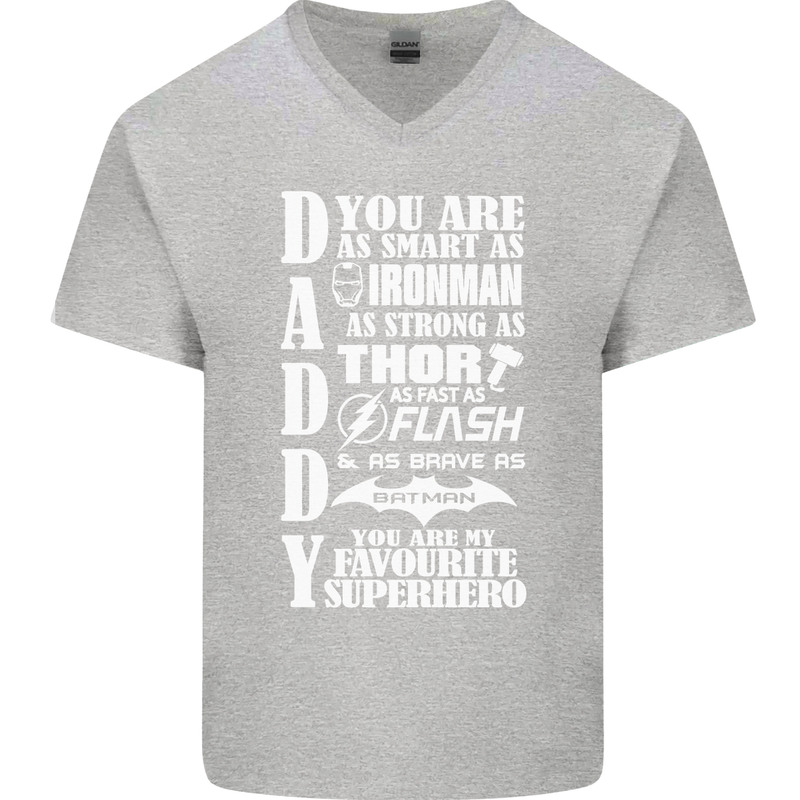 Daddy My Favourite Superhero Father's Day Mens V-Neck Cotton T-Shirt Sports Grey