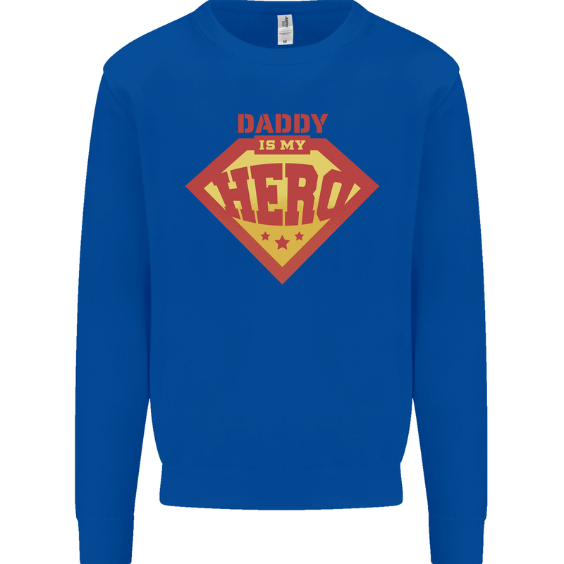 Daddy  My Hero Funny Fathers Day Superhero Kids Sweatshirt Jumper Royal Blue