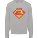 Daddy  My Hero Funny Fathers Day Superhero Kids Sweatshirt Jumper Sports Grey