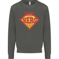 Daddy  My Hero Funny Fathers Day Superhero Kids Sweatshirt Jumper Storm Grey