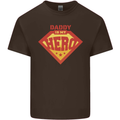 Daddy  My Hero Funny Fathers Day Superhero Kids T-Shirt Childrens Chocolate