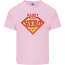 Daddy  My Hero Funny Fathers Day Superhero Kids T-Shirt Childrens Light Pink