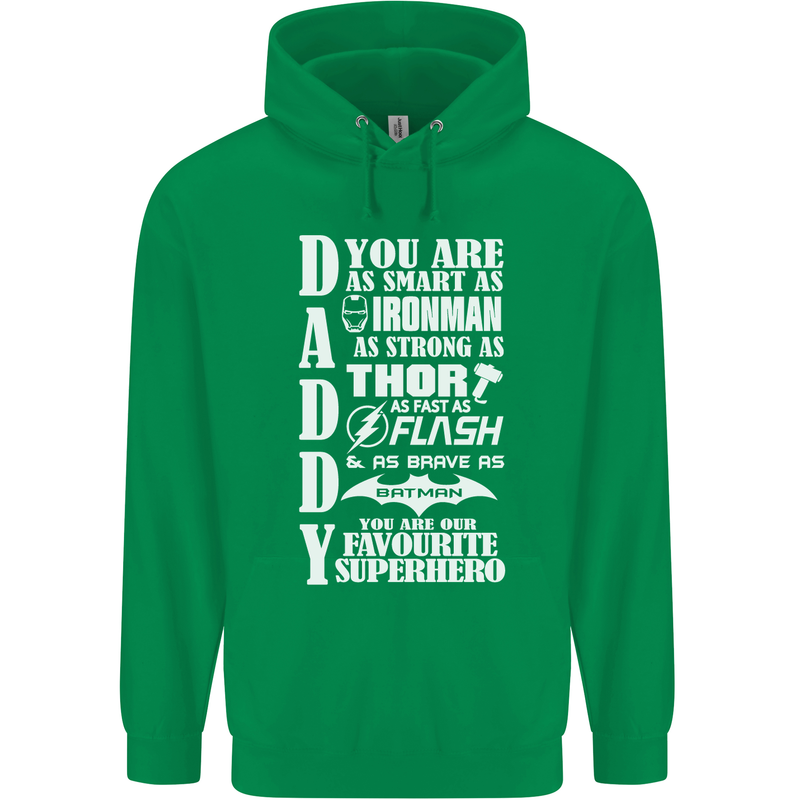 Daddy's Favourite Superhero Father's Day Mens 80% Cotton Hoodie Irish Green