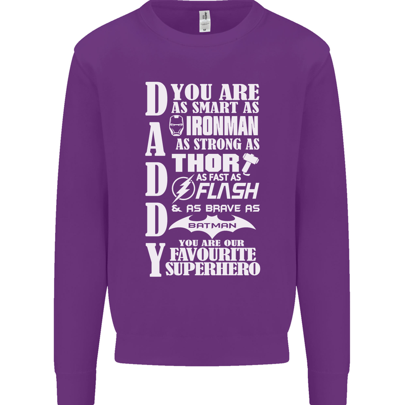 Daddy's Favourite Superhero Father's Day Mens Sweatshirt Jumper Purple