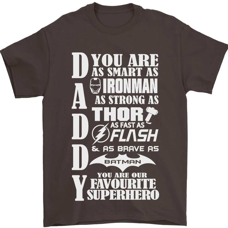 Daddy's Favourite Superhero Father's Day Mens T-Shirt Cotton Gildan Dark Chocolate