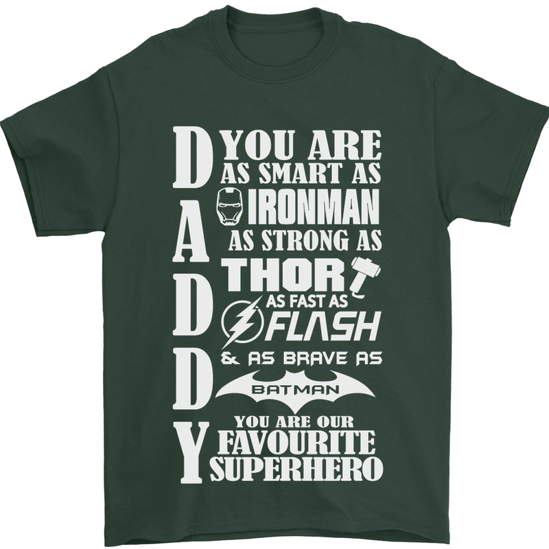 Daddy's Favourite Superhero Father's Day Mens T-Shirt Cotton Gildan Forest Green