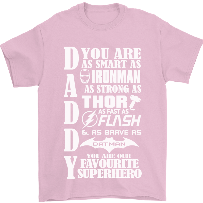 Daddy's Favourite Superhero Father's Day Mens T-Shirt Cotton Gildan Light Pink