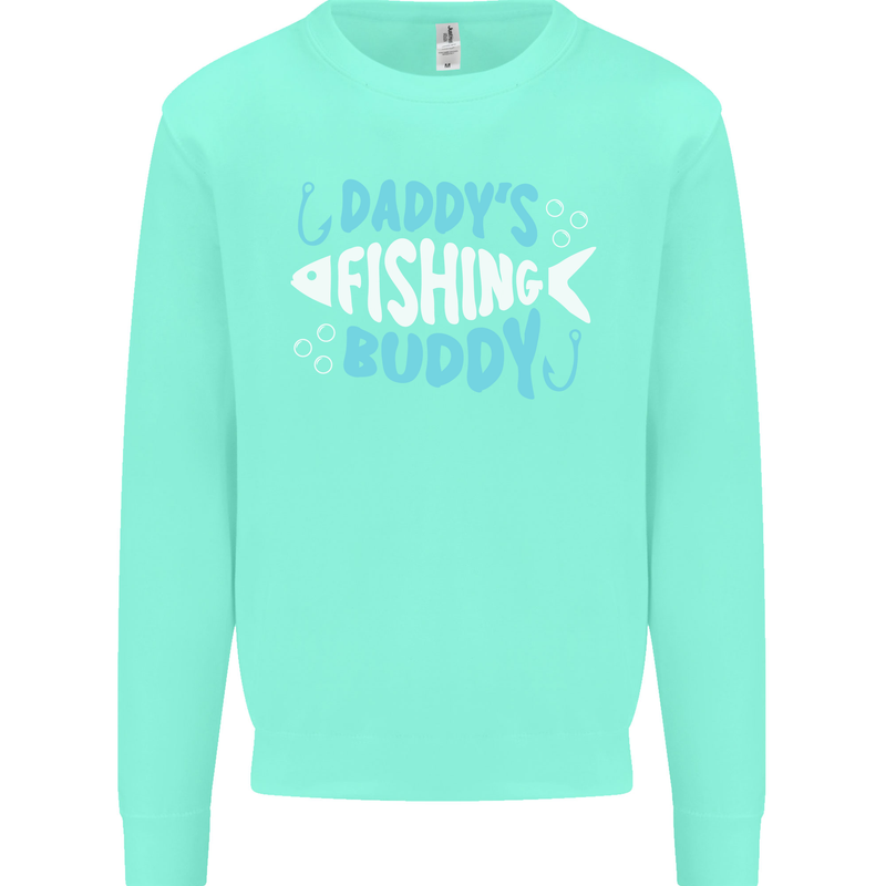 Daddys Fishing Buddy Funny Fisherman Kids Sweatshirt Jumper Peppermint