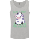 Dairy Is Scary Go Vegan Funny Mens Vest Tank Top Sports Grey