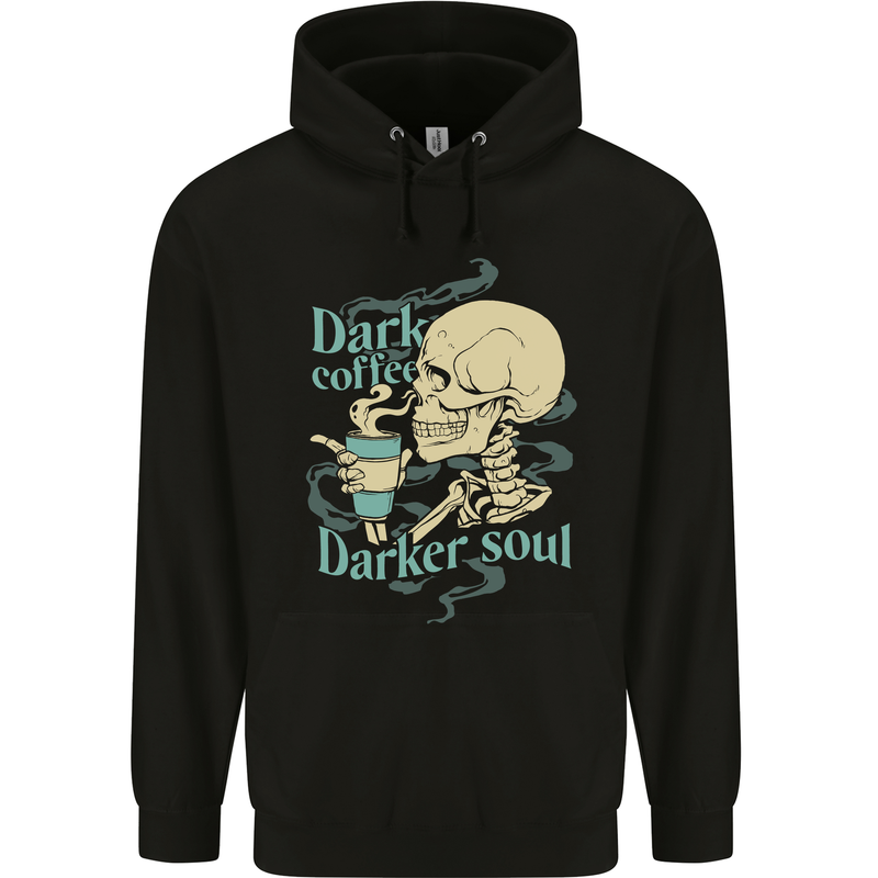 Dark Coffee Darker Soul Skull Childrens Kids Hoodie Black